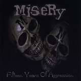 Misery (USA-4) : Fifteen Years of Aggression